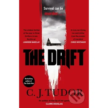 The Drift - C.J. Tudor Penguin Books
