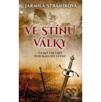 Kniha Ve stínu války - Jarmila Stráníková Alpress