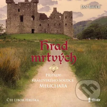 Hrad mrtvých - Jan Bauer Témbr
