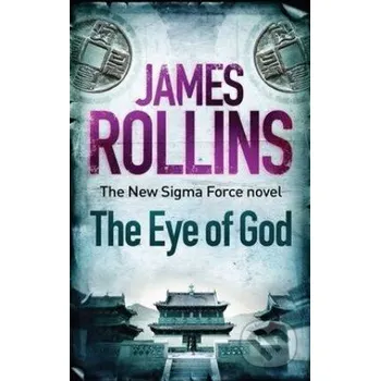 The Eye of God - James Rollins Orion