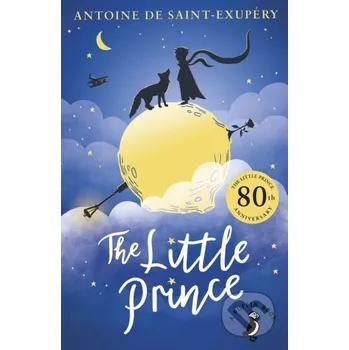 The Little Prince - Antoine de Saint-Exupéry Penguin Random House Childrens UK