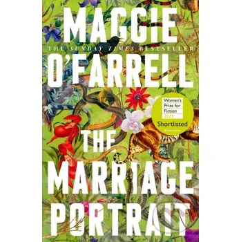 Beletrie pro dospělé The Marriage Portrait - Maggie O'Farrell Tinder