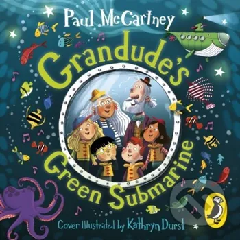 Beletrie pro dospělé Grandude's Green Submarine - Paul Mccartney Puffin Books
