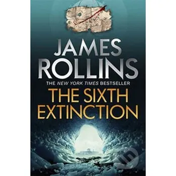 The Sixth Extinction - James Rollins Orion