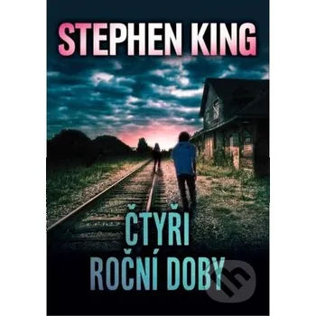 Kniha Čtyři roční doby - Stephen King BETA - Dobrovský