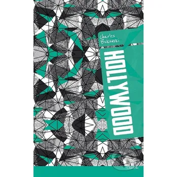 Kniha Hollywood - Charles Bukowski Citadella