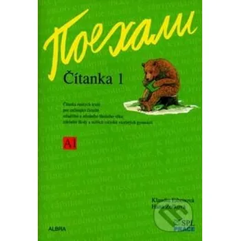 Ruský jazyk Pojechali Čítanka 1 - Klaudia Eibenová, Hana Žofková ALBRA