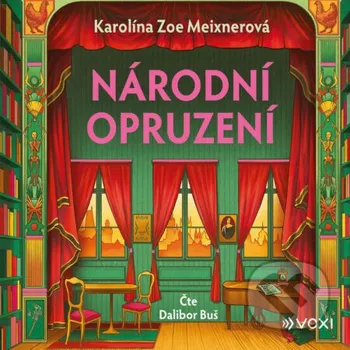 Národní opruzení 1 - Karolína Zoe Meixnerová Voxi