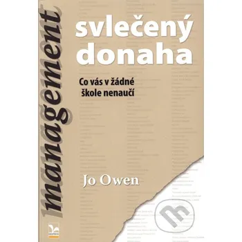 Management svlečený donaha - Jo Owen Ekopress