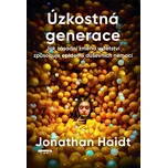 Úzkostná generace: Jak zásadní změna v…