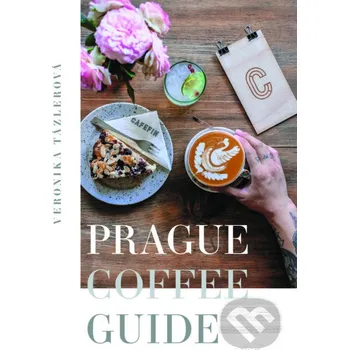 Prague Coffee Guide - Veronika Tázlerová Pointa