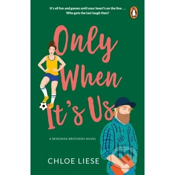 Only When It's Us - Chloe Liese Penguin Books