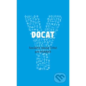 Kniha DOCAT - Spolok svätého Vojtecha Spolok svätého Vojtecha