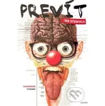 Prevít na studiích - Jan Jícha Galén