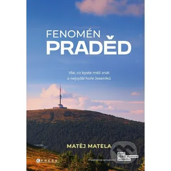 Kniha Fenomén Praděd - Matěj Matela CPRESS