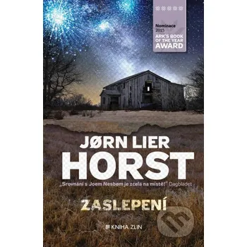 Kniha Zaslepení - Jorn Lier Horst Kniha Zlín