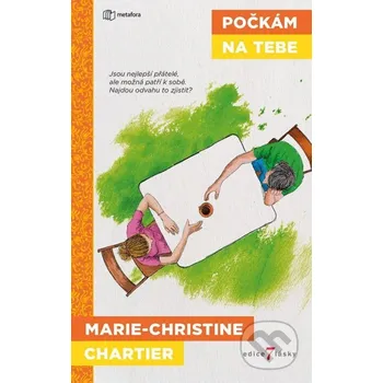 Kniha Počkám na tebe - Marie-Christine Chartier Grada