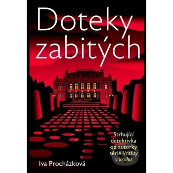 Kniha Doteky zabitých - Iva Procházková Práh