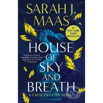 House of Sky and Breath - Sarah J. Maas Bloomsbury