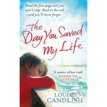 The Day You Saved My Life - Louise Candlish Sphere