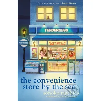 Kniha The Convenience Store by the Sea - Sonoko Machida Orion