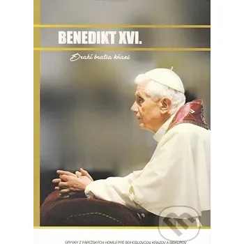 Benedikt XVI. - Drahí bratia kňazi - zostavil: Peter Juan Pablo Bako Gorazd