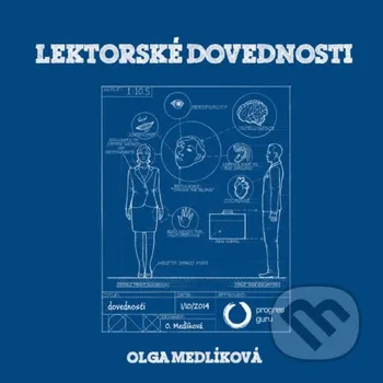 Lektorské dovednosti - Olga Medlíková Progres Guru
