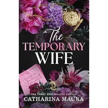 The Temporary Wife - Catharina Maura Poisoned Pen Press