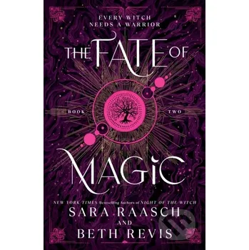 Beletrie pro dospělé The Fate of Magic - Sara Raasch, Beth Revis Sourcebooks