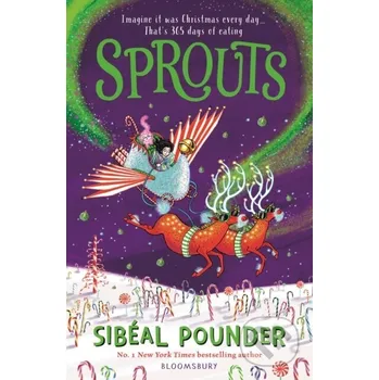 Kniha Sprouts - Sibeal Pounder Bloomsbury
