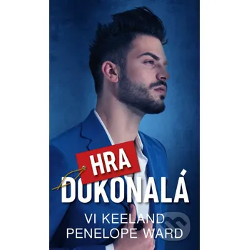 Kniha Dokonalá hra - Penelope Ward, Vi Keeland Baronet