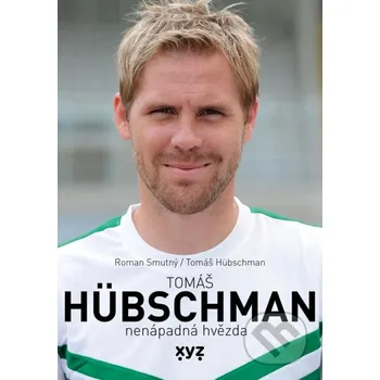 Kniha Tomáš Hübschman - Roman Smutný, Tomáš Hübschman XYZ