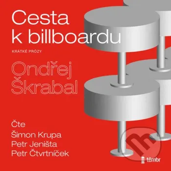 Cesta k billboardu - Ondřej Škrabal Témbr