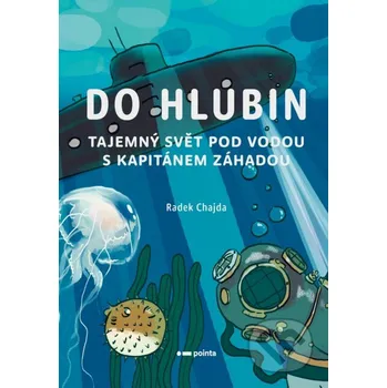 Kniha Do hlubin - Radek Chajda Pointa