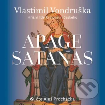 Apage Satanas - Vlastimil Vondruška Tympanum