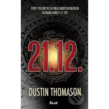 21.12. - Dustin Thomason Ikar