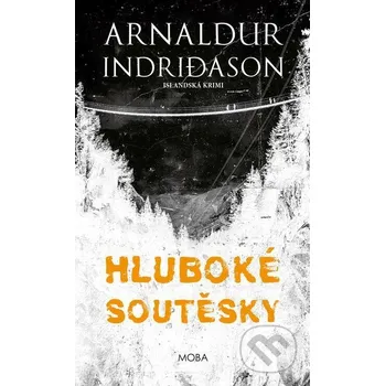 Kniha Hluboké soutěsky - Arnaldur Indridason Moba