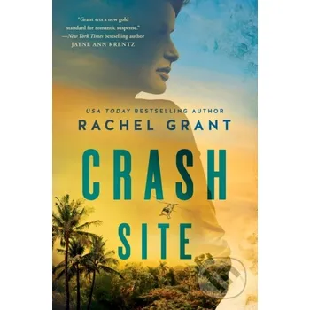 Crash Site - Rachel Grant