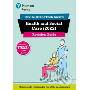 Anglický jazyk Pearson REVISE BTEC Tech Award Health and Social Care Revision Guide inc online edition - for 2025 and 2026 exams - Brenda Baker Pearson