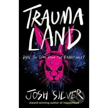 Traumaland - Josh Silver Rock the Boat