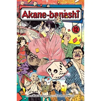 Akane-banashi 12 - Yuki Suenaga Viz Media