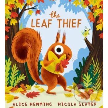 Cizojazyčná kniha The Leaf Thief - Alice Hemming Scholastic