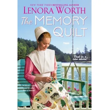 Beletrie pro dospělé The Memory Quilt - Lenora Worth Zebra Books