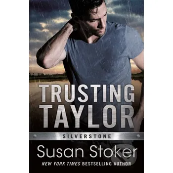 Trusting Taylor - Susan Stoker