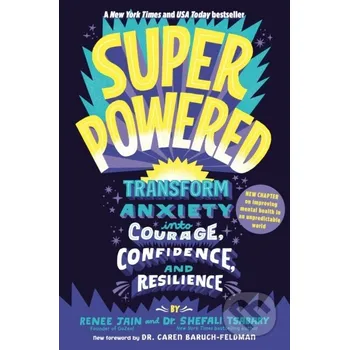 Superpowered - Renee Jain, Shefali Tsabary Random House