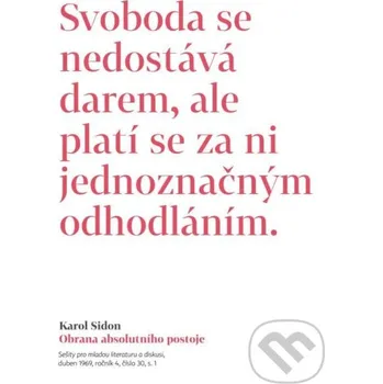 Obrana absolutního postoje - Karol Sidon Akropolis