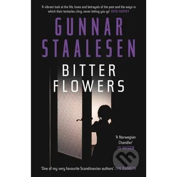 Bitter Flowers - Staalesen, Gunnar