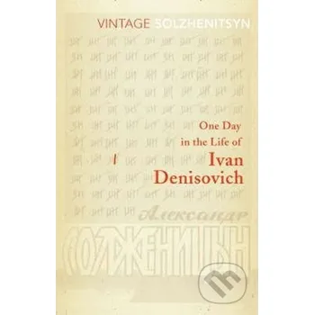 One Day in the Life of Ivan Denisovich - Alexandr Solženicyn Vintage