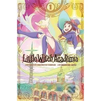 Beletrie pro dospělé Little Witch Academia 1 - Yoh Yoshinari Little, Brown