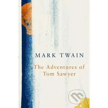 The Adventures of Tom Sawyer (Legend Classics) - Mark Twain Legend Press Ltd